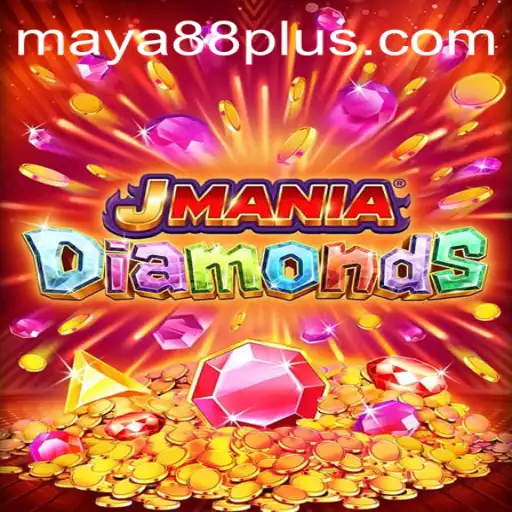 Exploring the Exciting World of JManiaDiamonds: The Game with Maya88 Spark