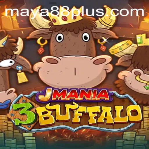 JMania3Buffalo: Unveiling the Thrilling Adventure with Maya88